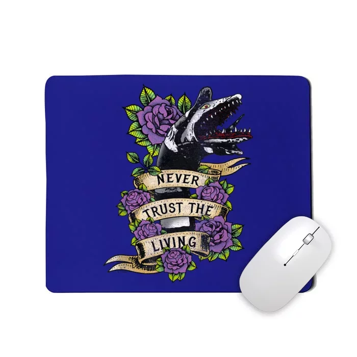 Vintage Never Trust The Living Sandworm Tattoo Mousepad