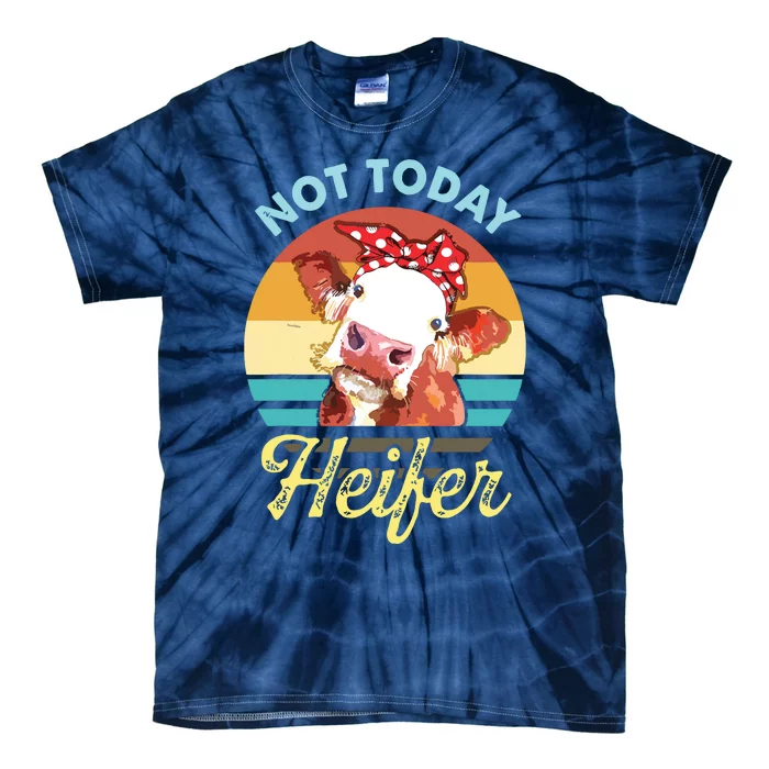 Vintage Not Today Heifer Cute Cow Gift For Women Men Farmer Tie-Dye T-Shirt