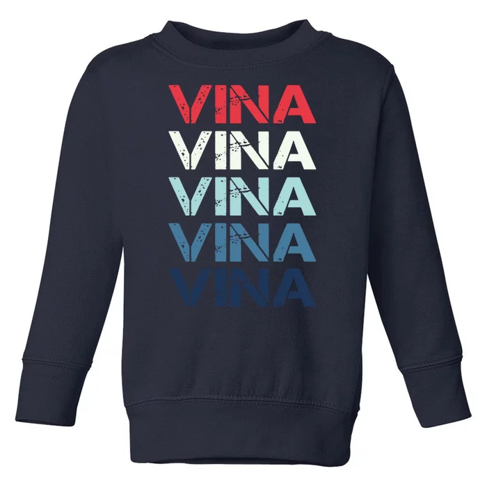 Vina Name T Shirt Vina Classic Vintage Toddler Sweatshirt