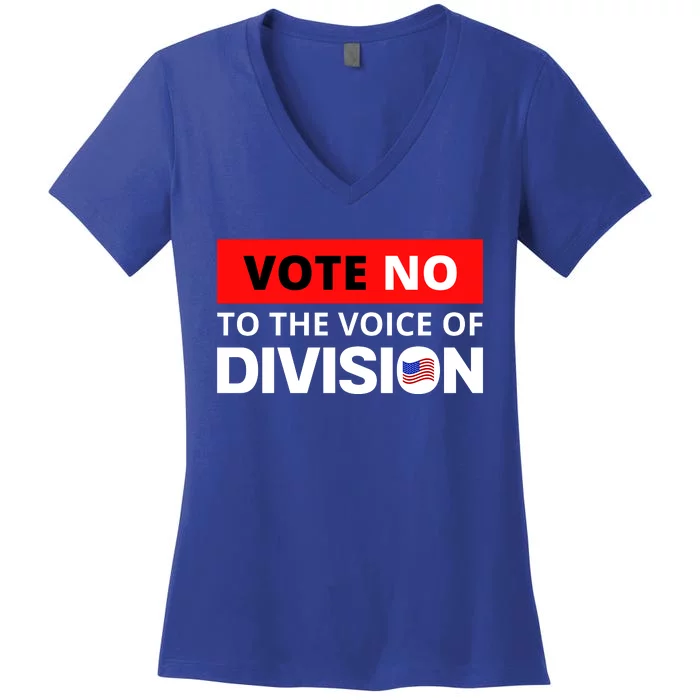 Vote No To The Voice Of Division Women's V-Neck T-Shirt