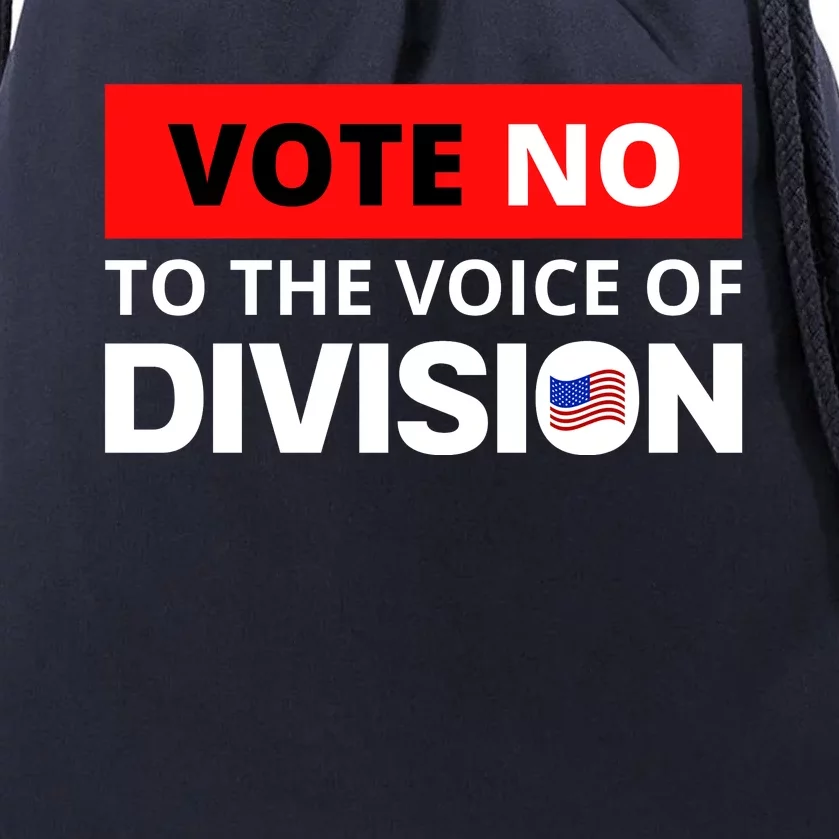 Vote No To The Voice Of Division Drawstring Bag