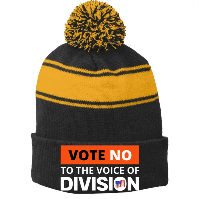 Vote No To The Voice Of Division Stripe Pom Pom Beanie