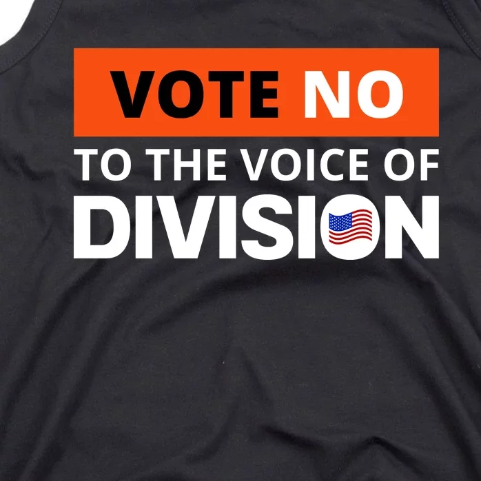 Vote No To The Voice Of Division Tank Top