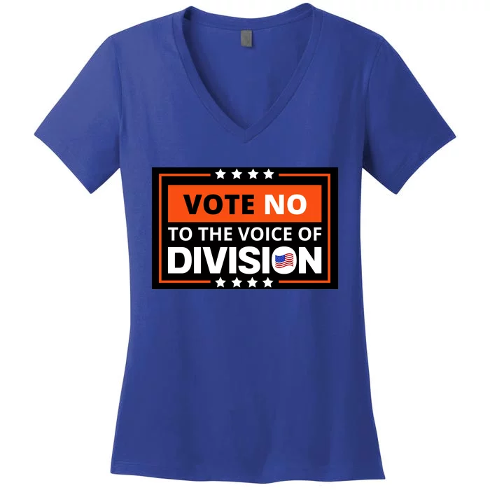 Vote No To The Voice Of Division Women's V-Neck T-Shirt