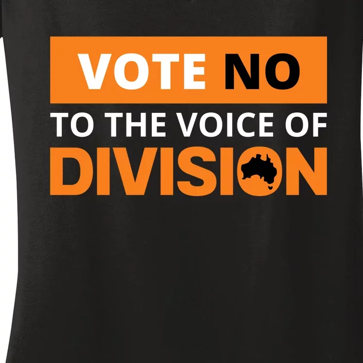 Vote No To The Voice Of Division Women's V-Neck T-Shirt