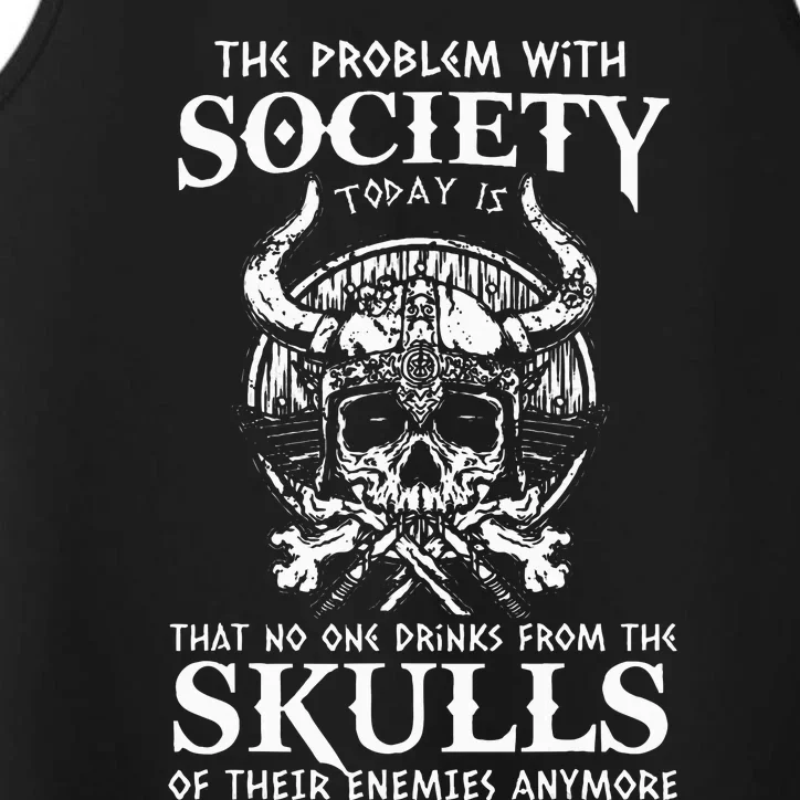 Viking Nordic Valhalla Odin Funny Society Problem Today Performance Tank