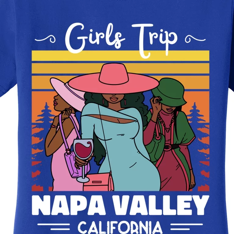 Vacation Napa Valley California Wine Trip Funny Gift Women's T-Shirt