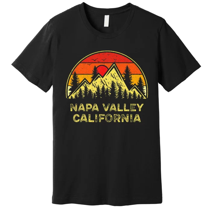 Vintage Napa Valley California Ca Mountains Hiking Souvenir Premium T-Shirt