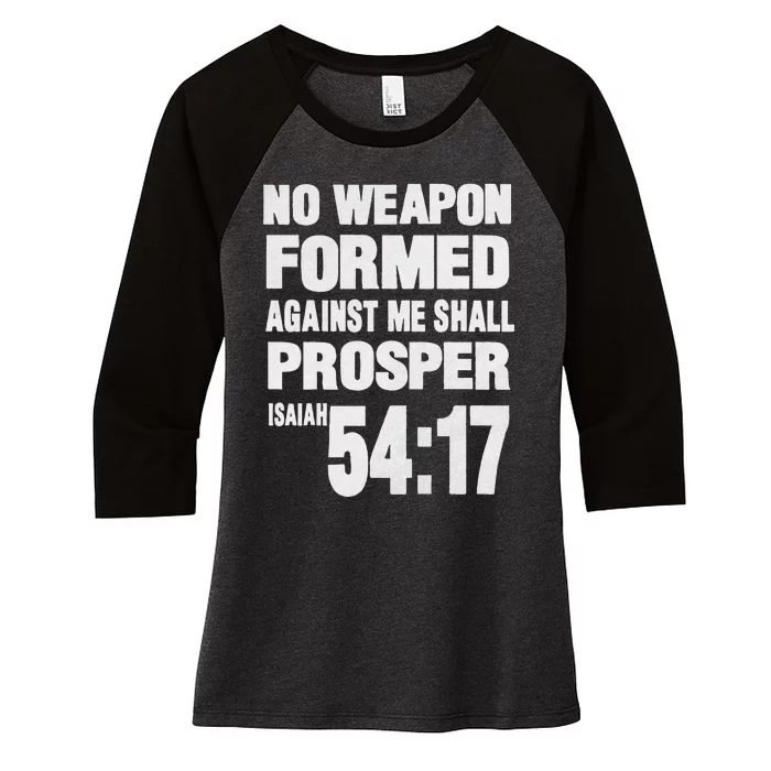 Vintage No Weapon Formed Against Me Shall Prosper Women's Tri-Blend 3/4-Sleeve Raglan Shirt