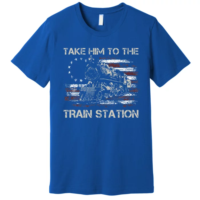 Vintage Old American Flag Take Him To The Train Station Premium T-Shirt