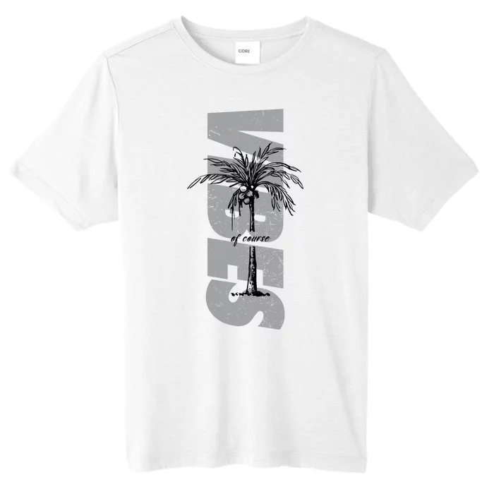 Vibes Of Course Summer Palm Tree Vintage ChromaSoft Performance T-Shirt