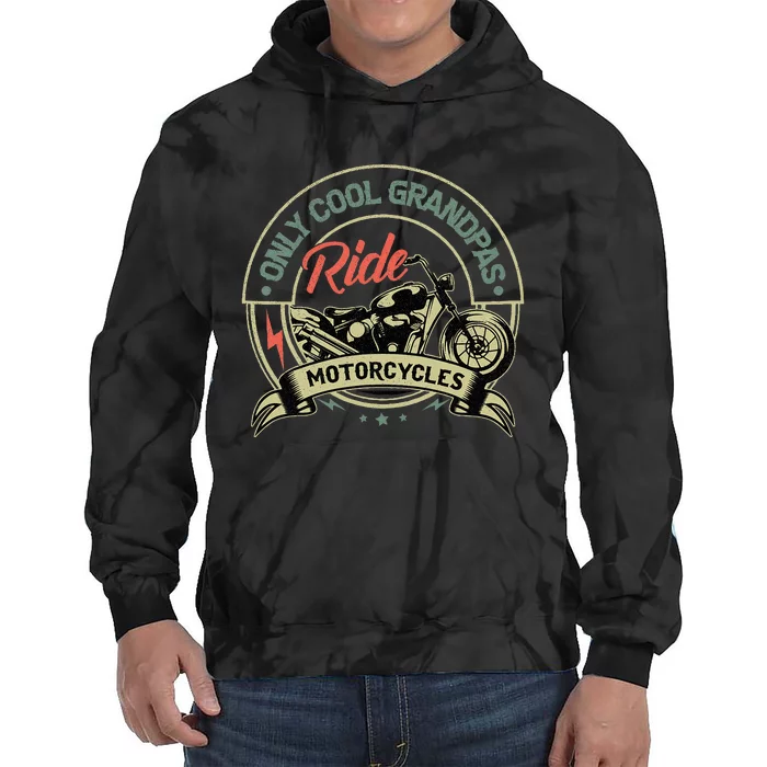 Vintage Only Cool Grandpas Ride Motorcycles Tie Dye Hoodie