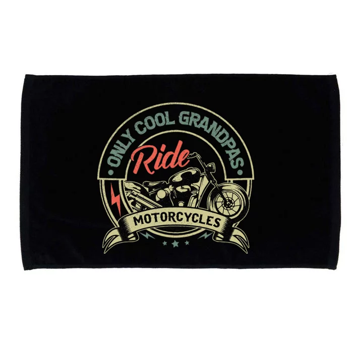 Vintage Only Cool Grandpas Ride Motorcycles Microfiber Hand Towel