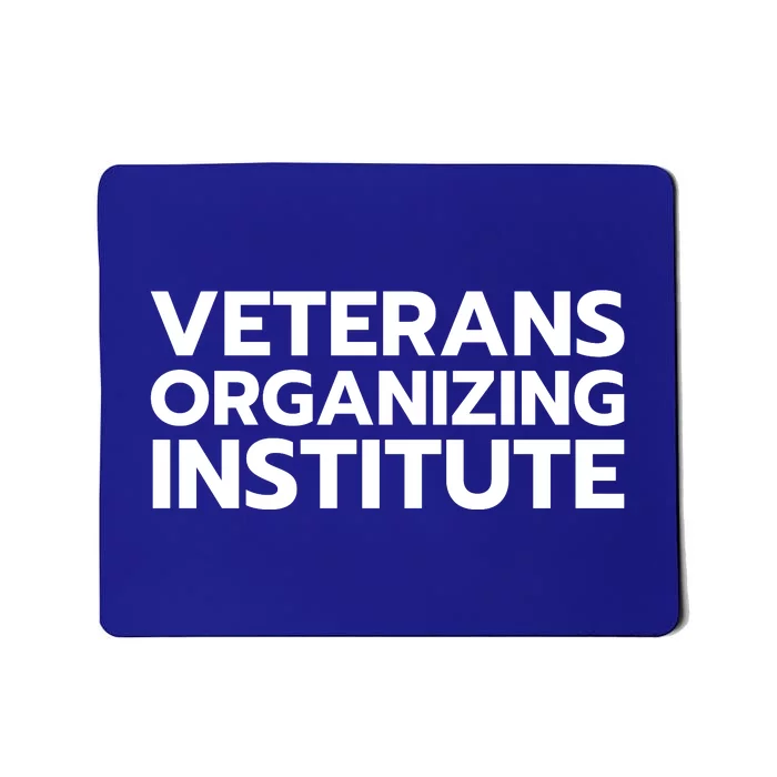 Veterans Organizing Institute Mousepad