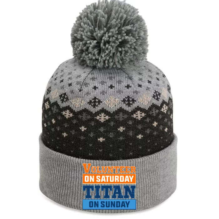 Volunteer On Saturday Titan On Sunday The Baniff Cuffed Pom Beanie