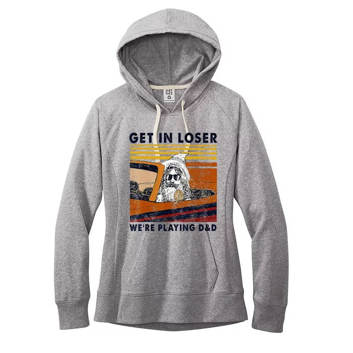 Vintage Old Man Get In Loser Were Playing D&D Women's Fleece Hoodie