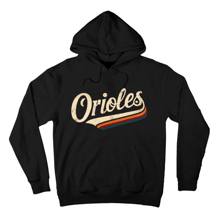 Vintage Orioles Name Retro Throwback Tall Hoodie