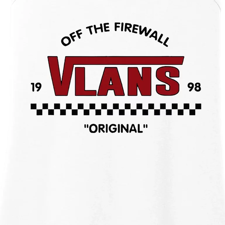 Vlan Out Of The Firewall Network Engineering Ladies Essential Tank