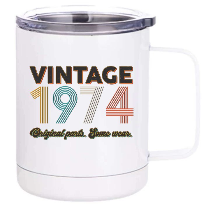 Vintage Original Parts Some Wear 1974 50th Birthday Front & Back 12oz Stainless Steel Tumbler Cup