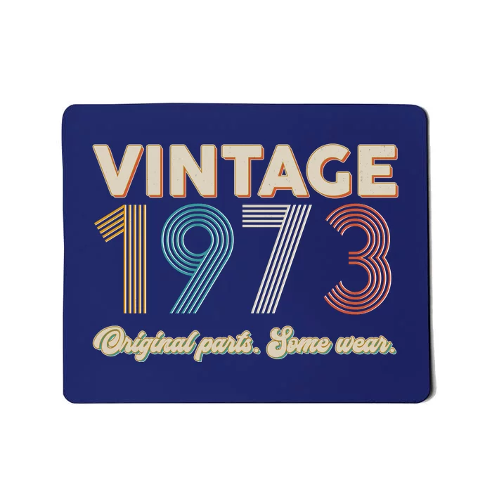 Vintage Original Parts Some Wear 1973 50th Birthday Mousepad