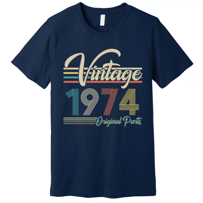 Vintage Original Parts 1974 50th Birthday Premium T-Shirt