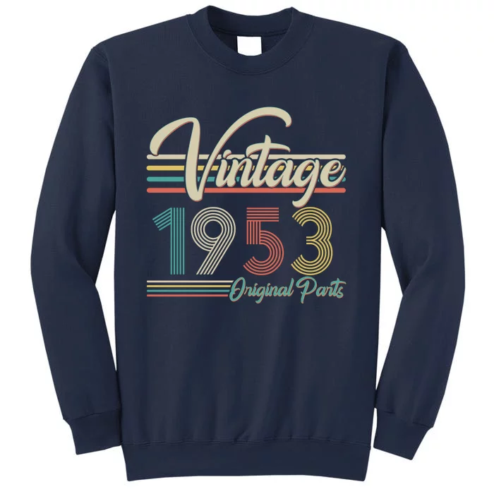 Vintage Original Parts 1953 70th Birthday Sweatshirt