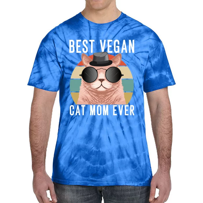 Veganism Or Plant Based A Vegan Mom Best Vegan Cat Mom Ever Great Gift Tie-Dye T-Shirt