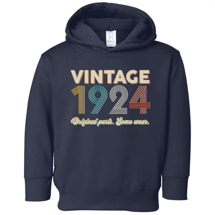 Vintage Original Parts Some Wear 1924 100th Birthday Toddler Hoodie