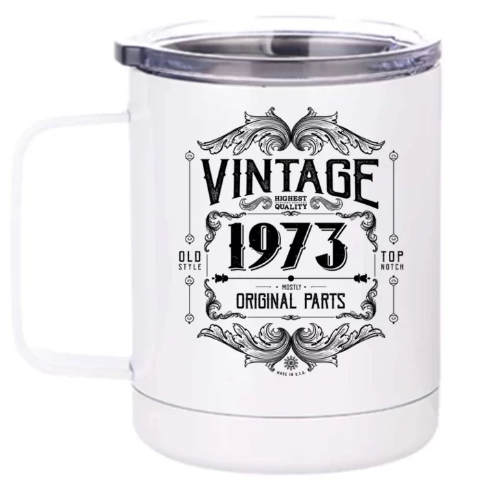 Vintage Old Style Top Notch Mostly Original Parts Whiskey Label 1973 50 Front & Back 12oz Stainless Steel Tumbler Cup