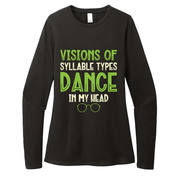 Visions Of Syllable Types Dance In My Head Dyslexia Gift Womens CVC Long Sleeve Shirt