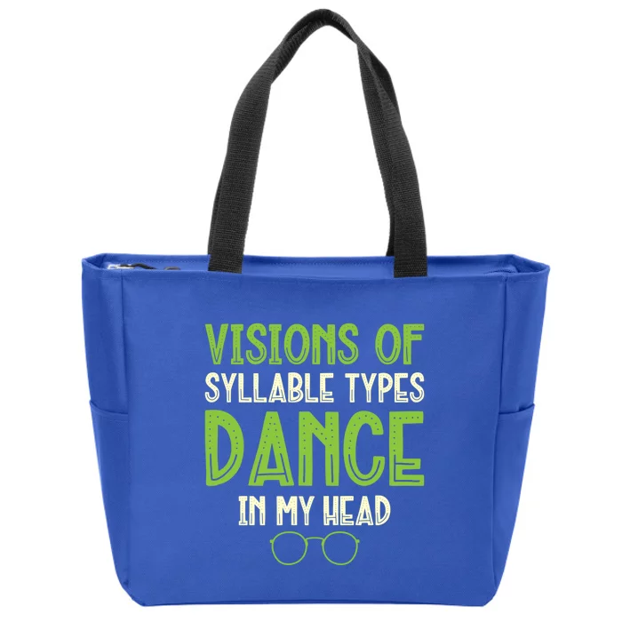 Visions Of Syllable Types Dance In My Head Dyslexia Gift Zip Tote Bag