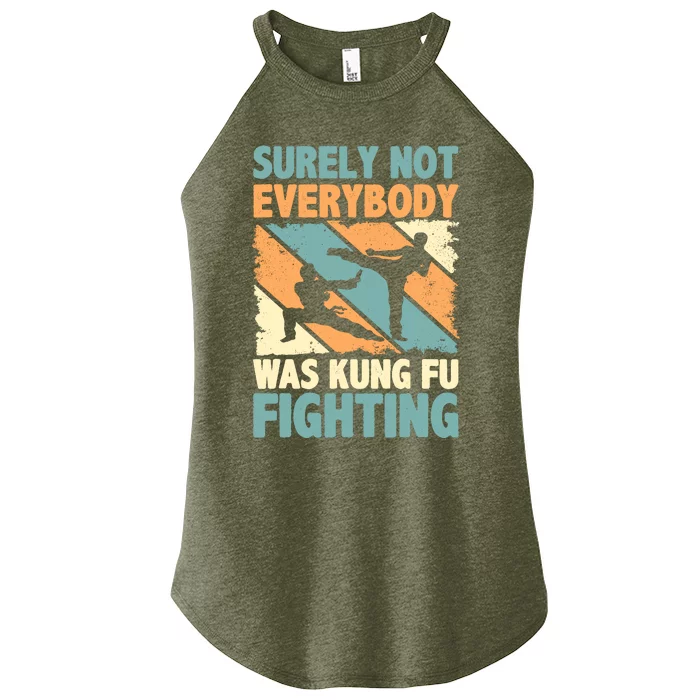 Vintage Outfit Surely Not Everybody Was Kung Fu Fighting Women’s Perfect Tri Rocker Tank