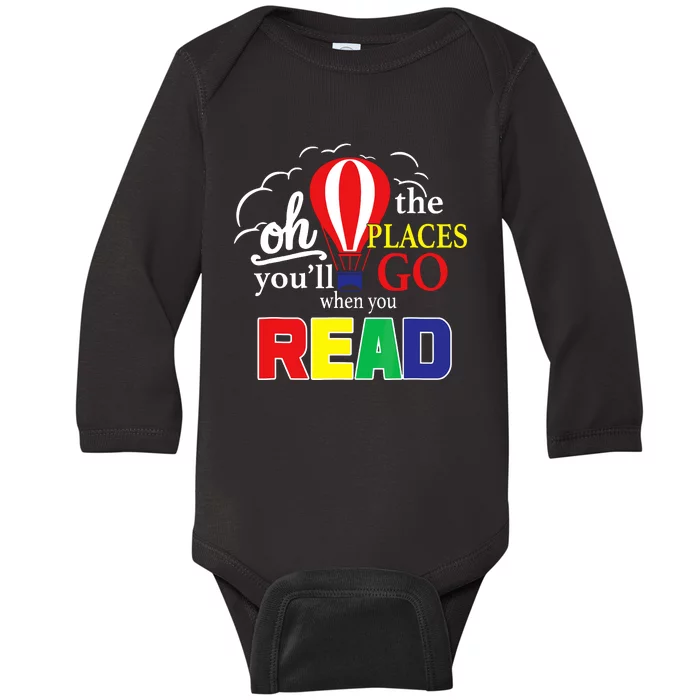 Vintage Oh The Places Youll Go When You Read Baby Long Sleeve Bodysuit