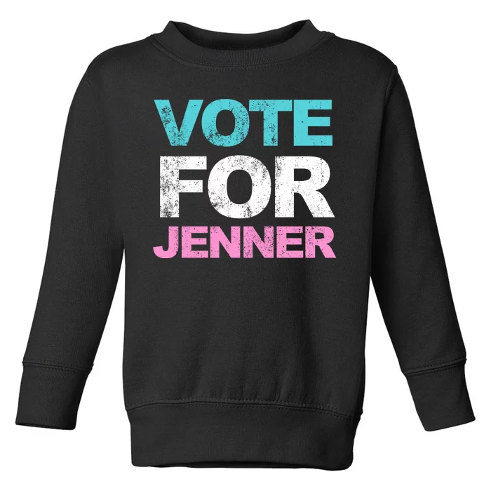 Vote For Jenner California Governor Toddler Sweatshirt