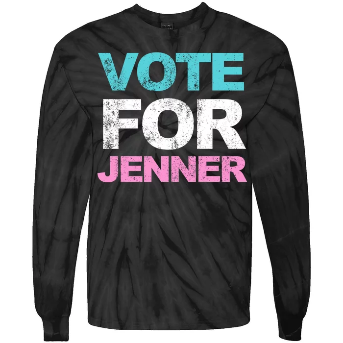 Vote For Jenner California Governor Tie-Dye Long Sleeve Shirt