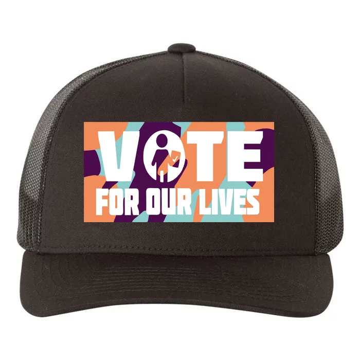 Vote For Our Lives Yupoong Adult 5-Panel Trucker Hat