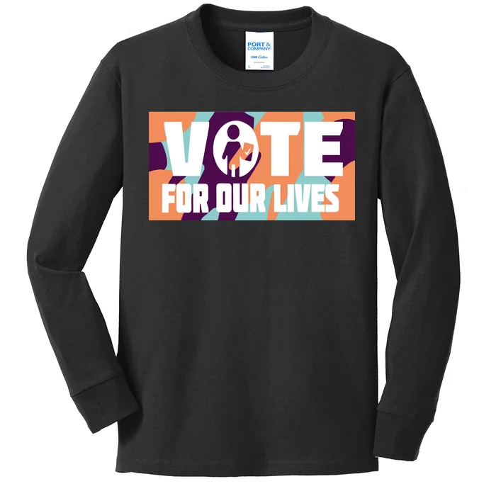 Vote For Our Lives Kids Long Sleeve Shirt