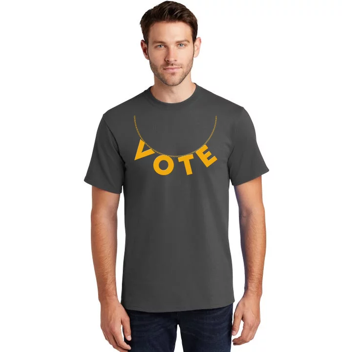 VOTE Gold Chain Necklace 2020 Election Tall T-Shirt