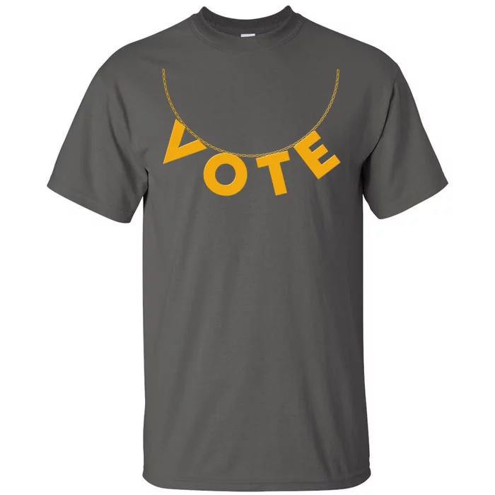 VOTE Gold Chain Necklace 2020 Election Tall T-Shirt