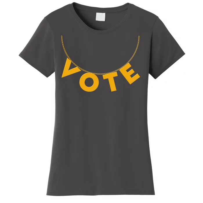 VOTE Gold Chain Necklace 2020 Election Women's T-Shirt