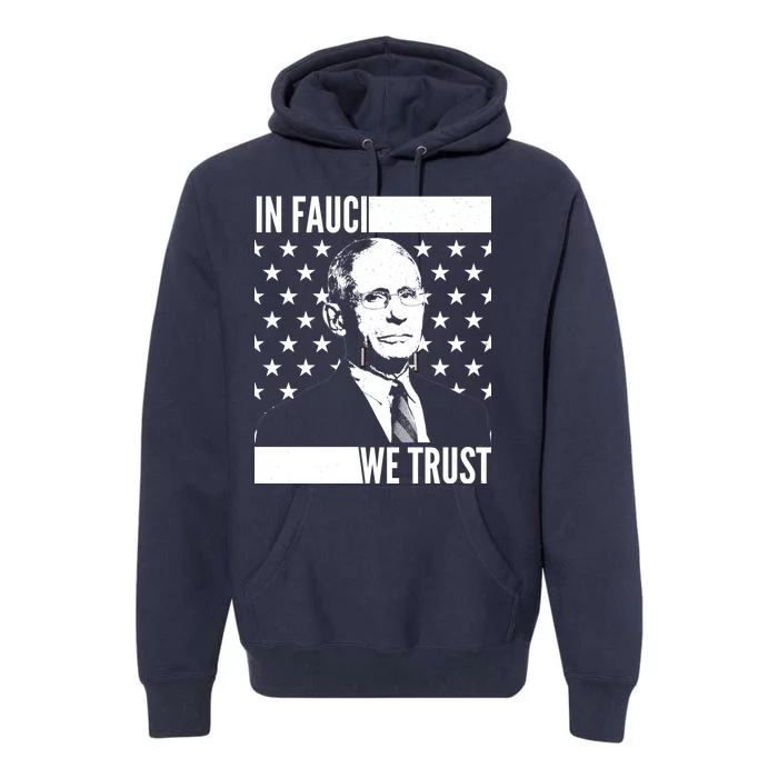 Vote In Fauci We Trust Premium Hoodie