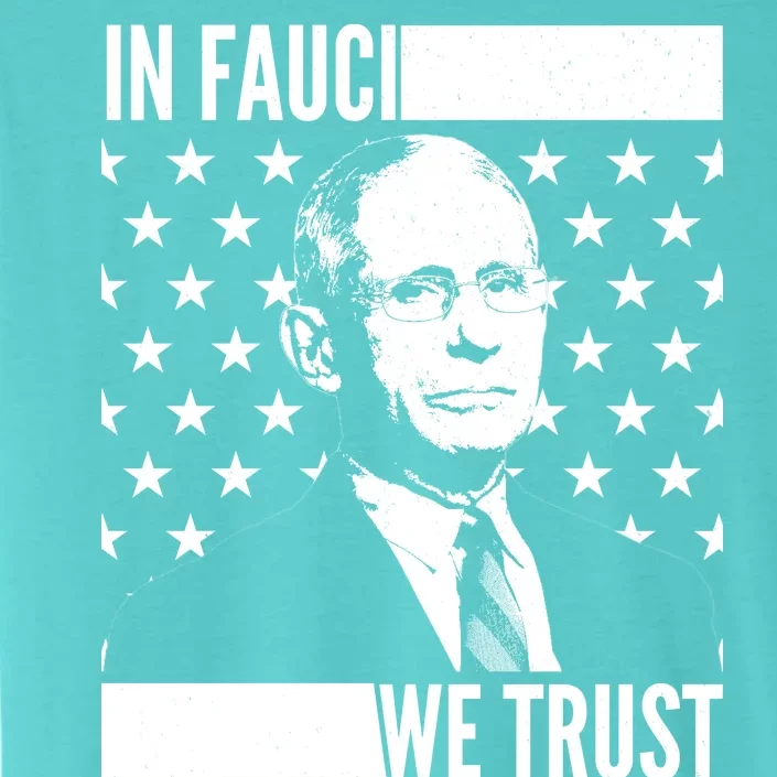 Vote In Fauci We Trust ChromaSoft Performance T-Shirt