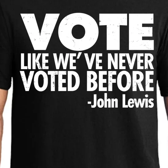 VOTE Like We've Never Voted Before John Lewis Pajama Set