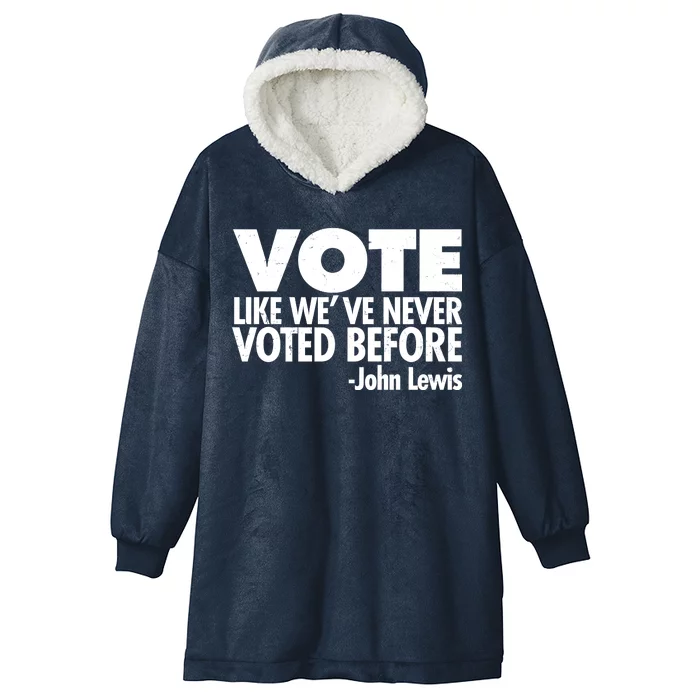 VOTE Like We've Never Voted Before John Lewis Hooded Wearable Blanket