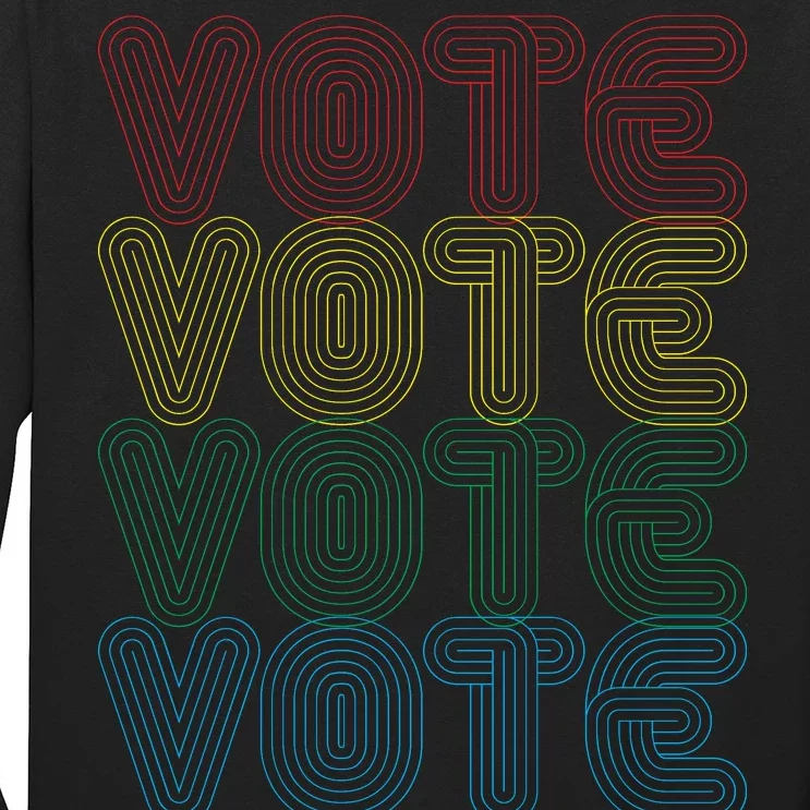 Vote Vote Vote Long Sleeve Shirt