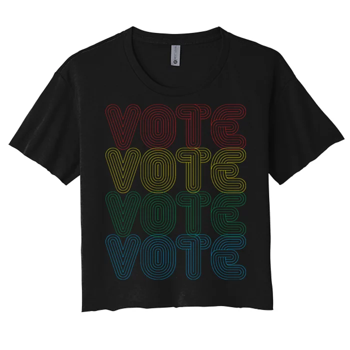 Vote Vote Vote Women's Crop Top Tee