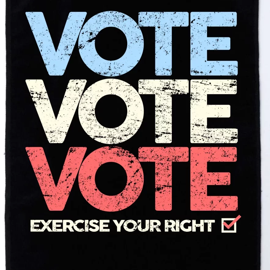 Vote Vote Vote Exercise Your right Platinum Collection Golf Towel