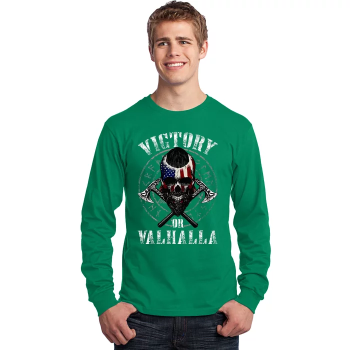 Victory Or Valhalla Long Sleeve Shirt