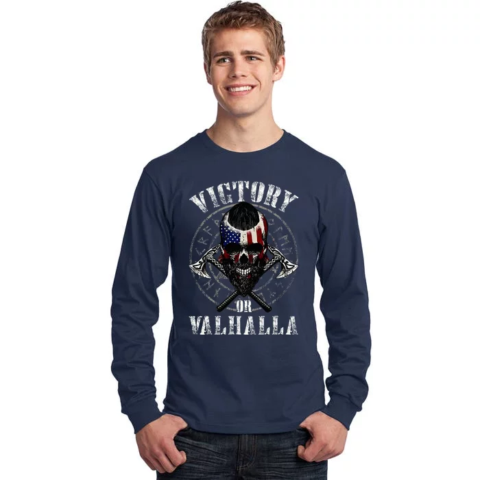 Victory Or Valhalla Tall Long Sleeve T-Shirt