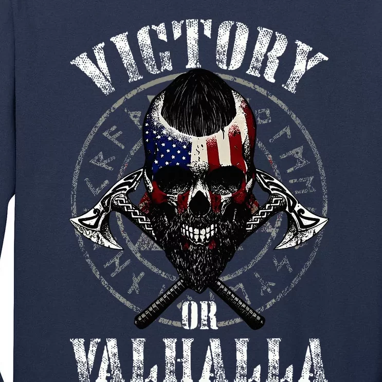 Victory Or Valhalla Tall Long Sleeve T-Shirt